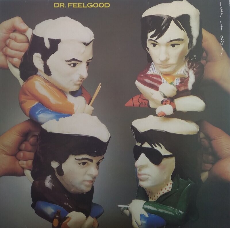 Dr. Feelgood – Let It Roll (1979) (UK Pressing)