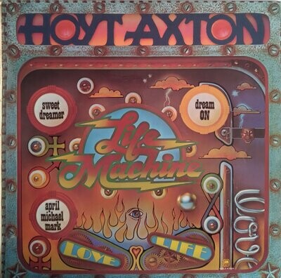 Hoyt Axton – Life Machine (1974)