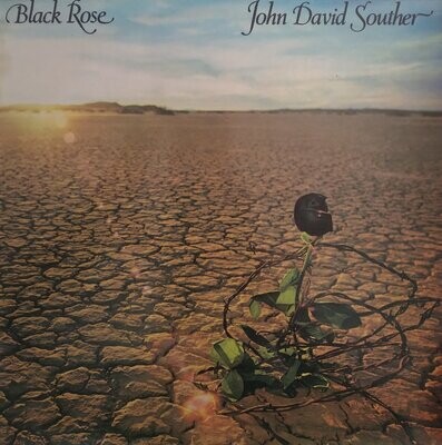 John David Souther – Black Rose (1976)