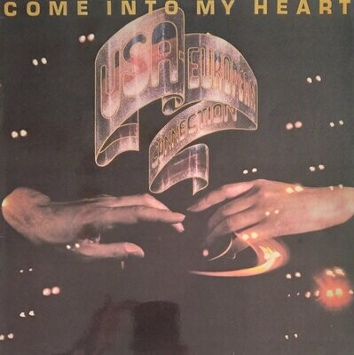 USA-European Connection – Come Into My Heart (1978)
