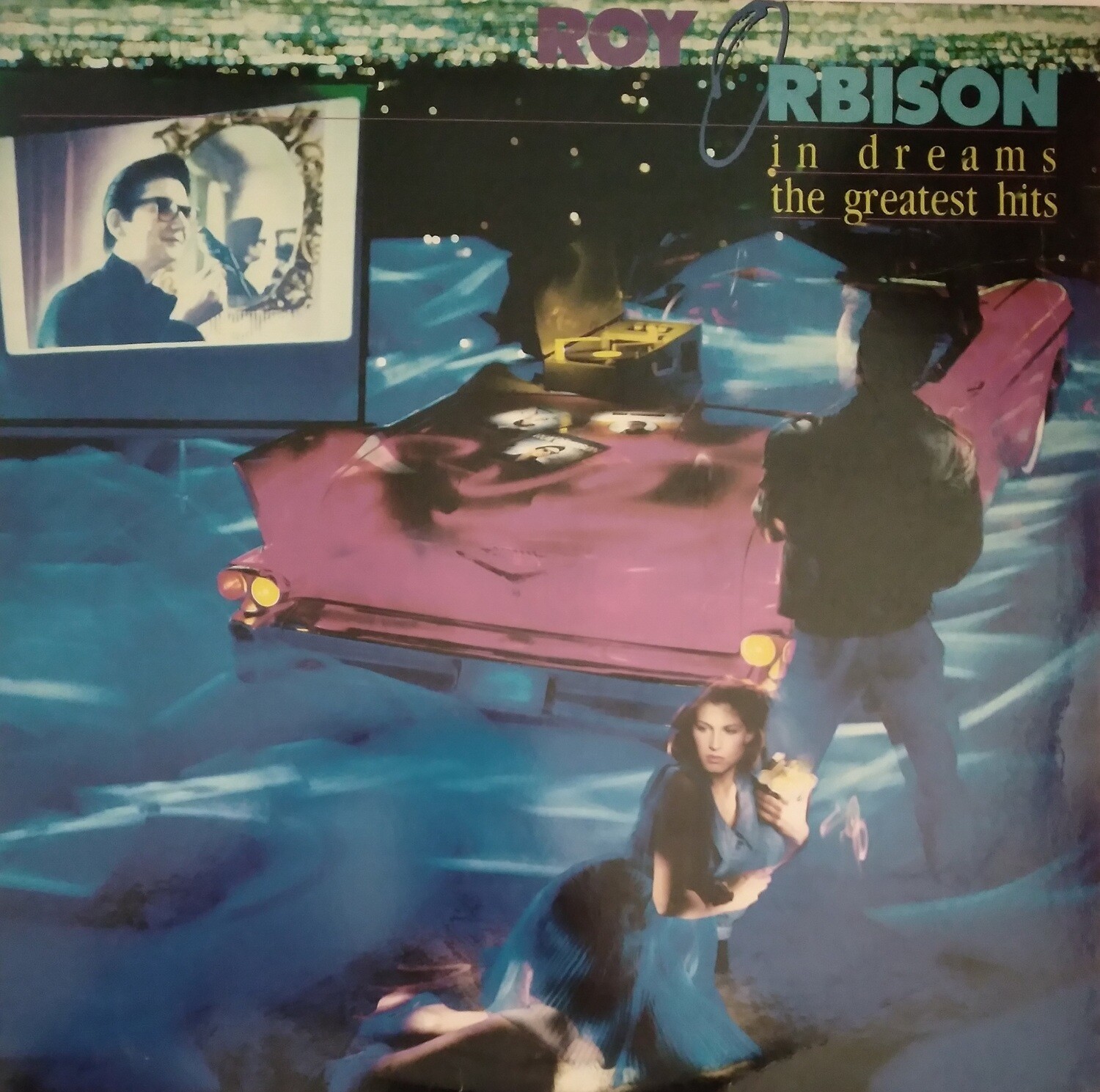 Roy Orbison – In Dreams: The Greatest Hits (1987)