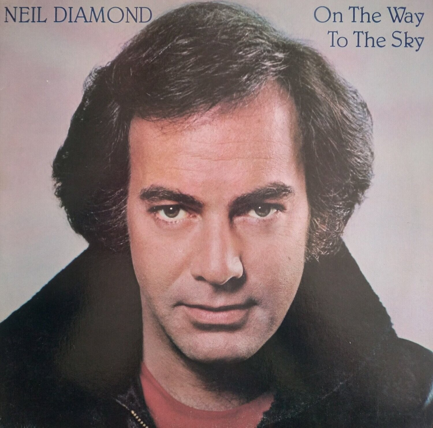 Neil Diamond – On The Way To The Sky (1981)