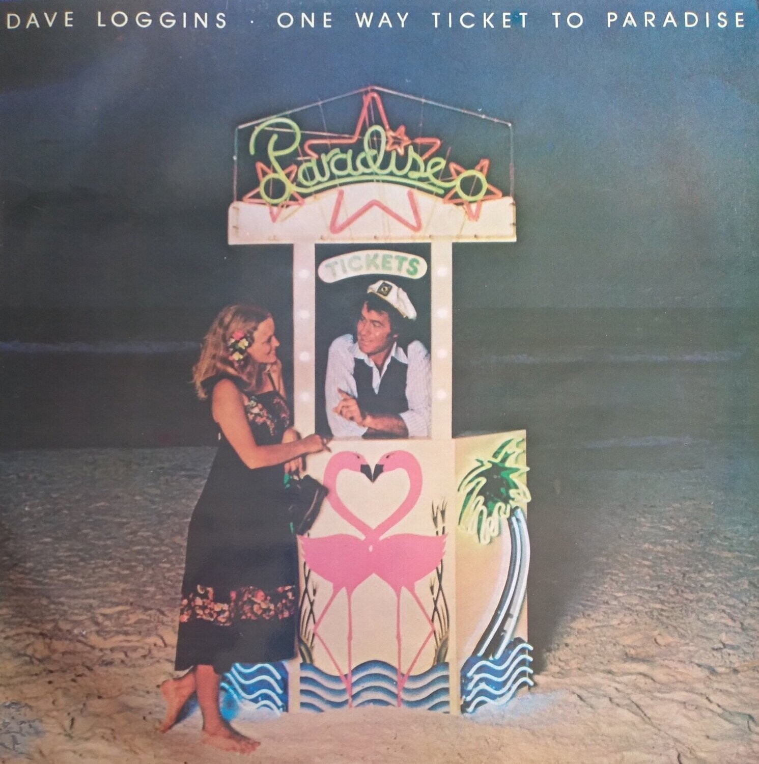 Dave Loggins – One Way Ticket To Paradise (1977)