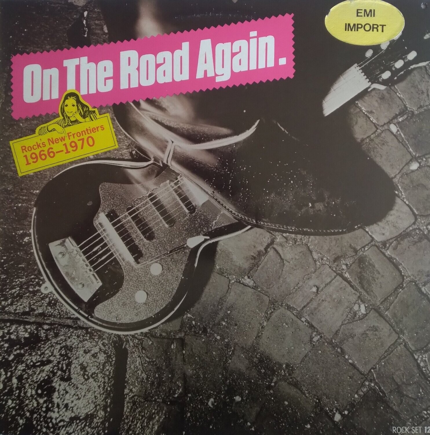 Various – On The Road Again. Rock's New Frontiers 1966-1970 (1981)