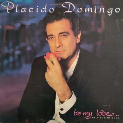 Placido Domingo – Be My Love (1990)