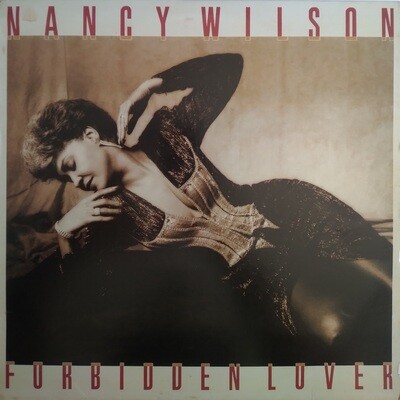 Nancy Wilson – Forbidden Lover (1987)