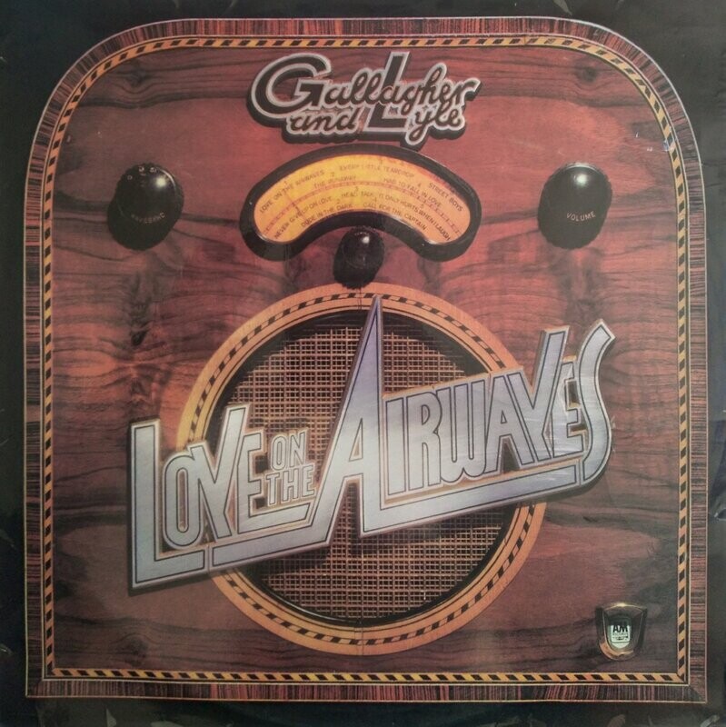 Gallagher And Lyle – Love On The Airwaves (1977)