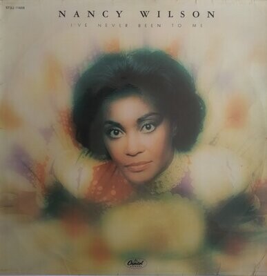 Nancy Wilson – I've Never Been To Me (1977)