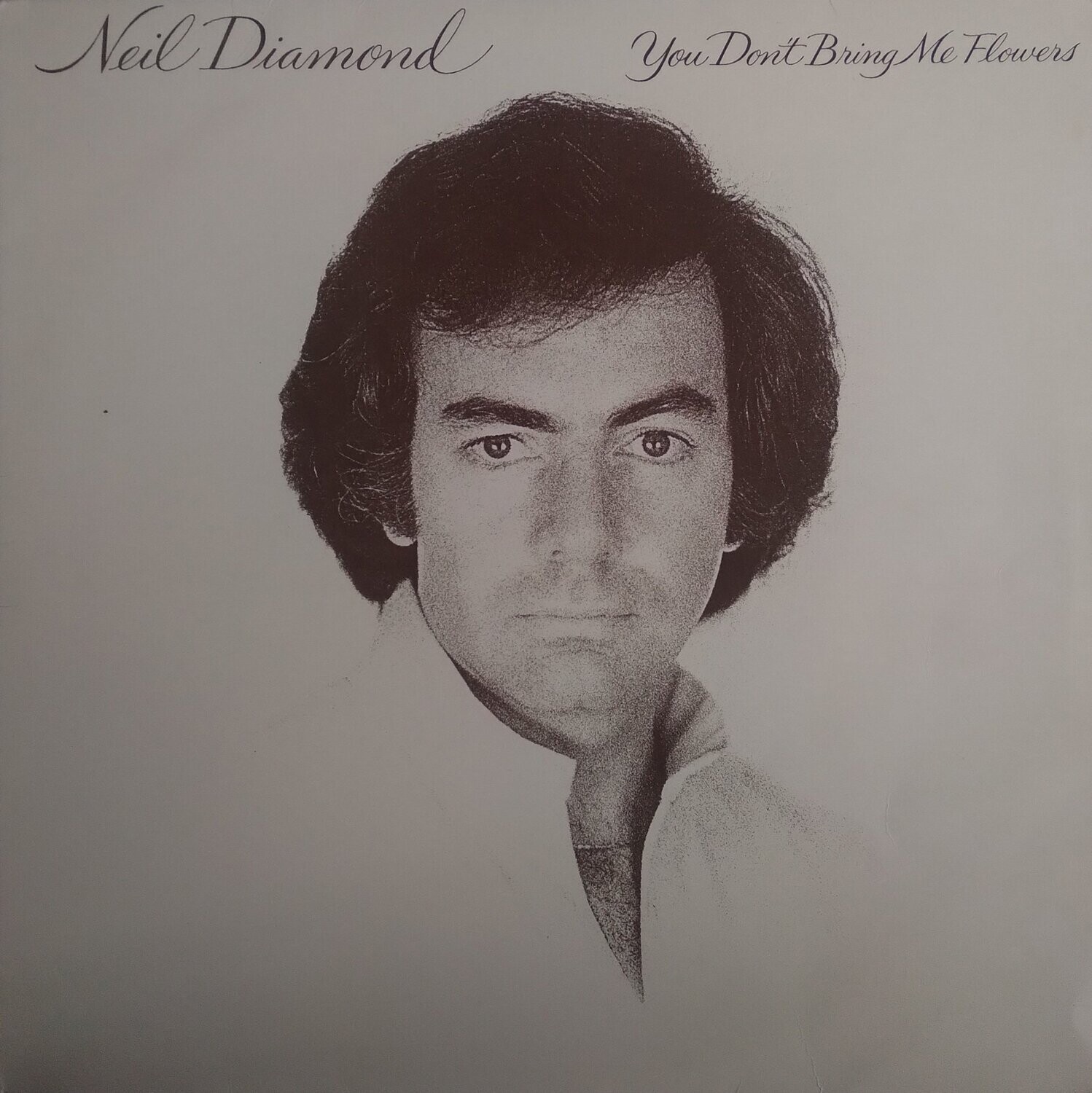 Neil Diamond – You Don't Bring Me Flowers (1978)