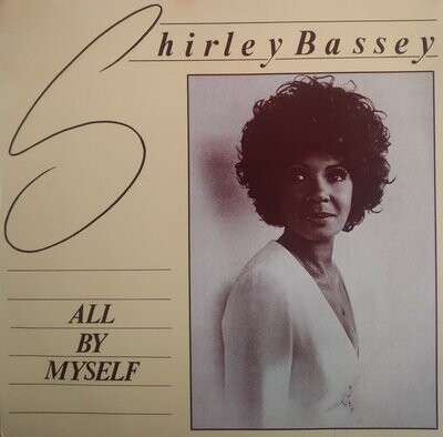 Shirley Bassey – All By Myself