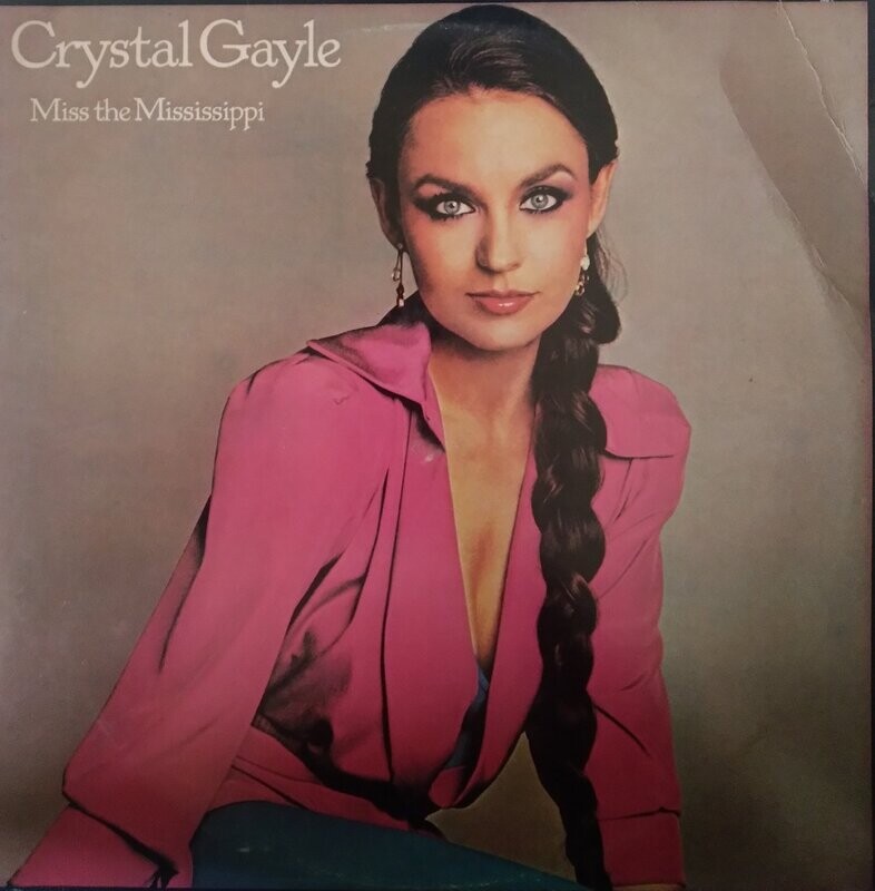 Crystal Gayle – Miss The Mississippi (1979)