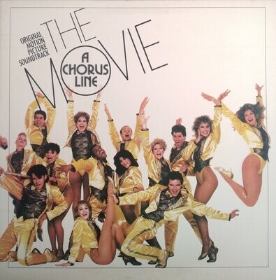 Various – A Chorus Line - Original Motion Picture Soundtrack (1985)