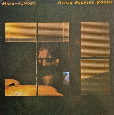 Mark-Almond – Other Peoples Rooms (1978)
