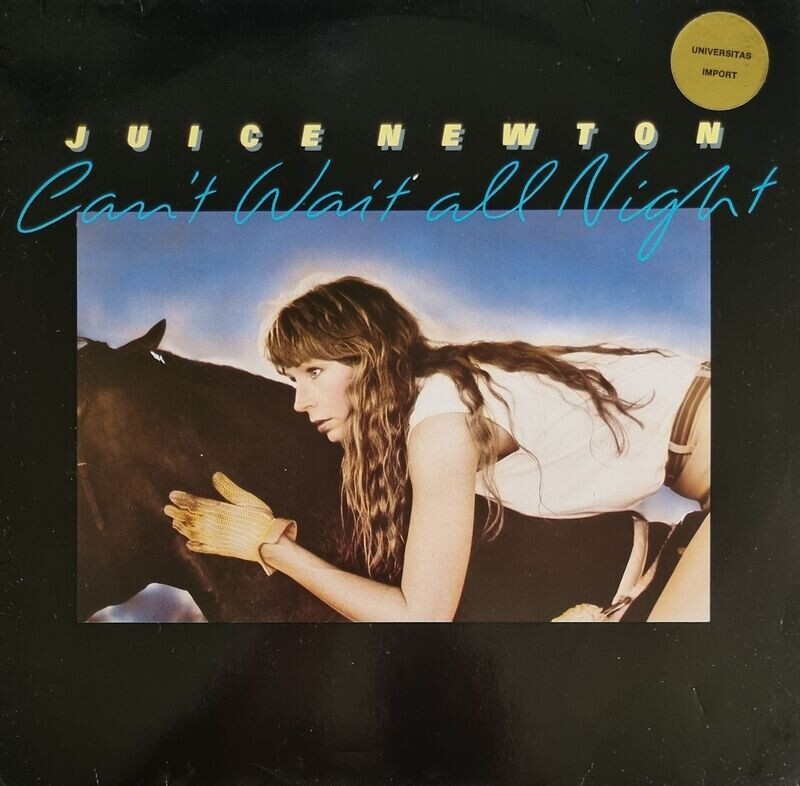 Juice Newton – Can't Wait All Night (UK Pressing) (1984)