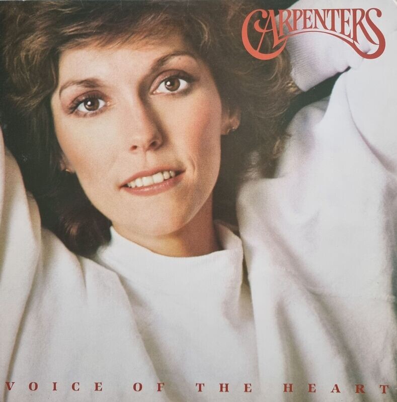 Carpenters – Voice Of The Heart (1983)