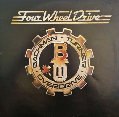 Bachman-Turner Overdrive – Four Wheel Drive (1975) Gatefold Sleeve