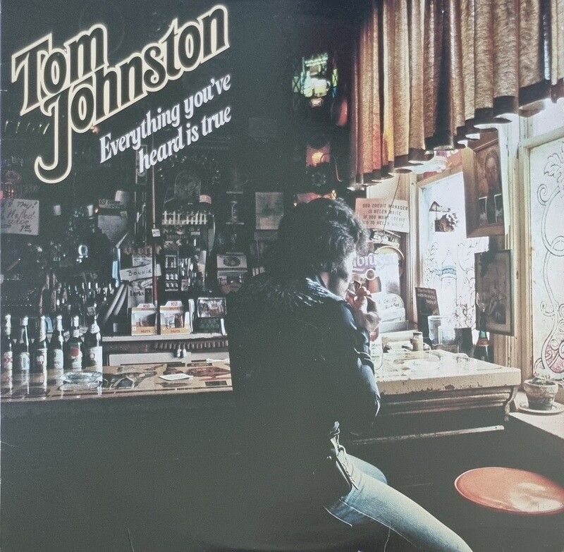 Tom Johnston – Everything You've Heard Is True (1979)