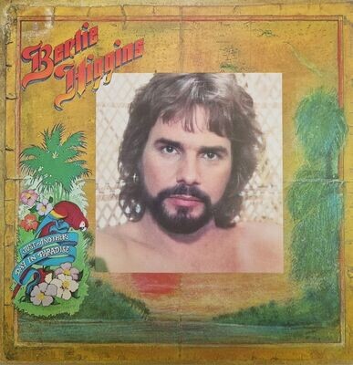 Bertie Higgins – Just Another Day In Paradise (1982)