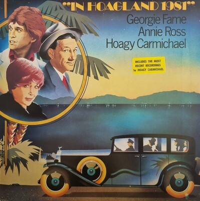 Hoagy Carmichael / Georgie Fame / Annie Ross – In Hoagland 1981 (1981)