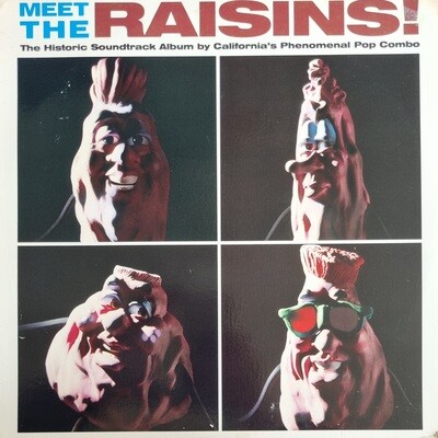 The California Raisins – Meet The Raisins! (1988)