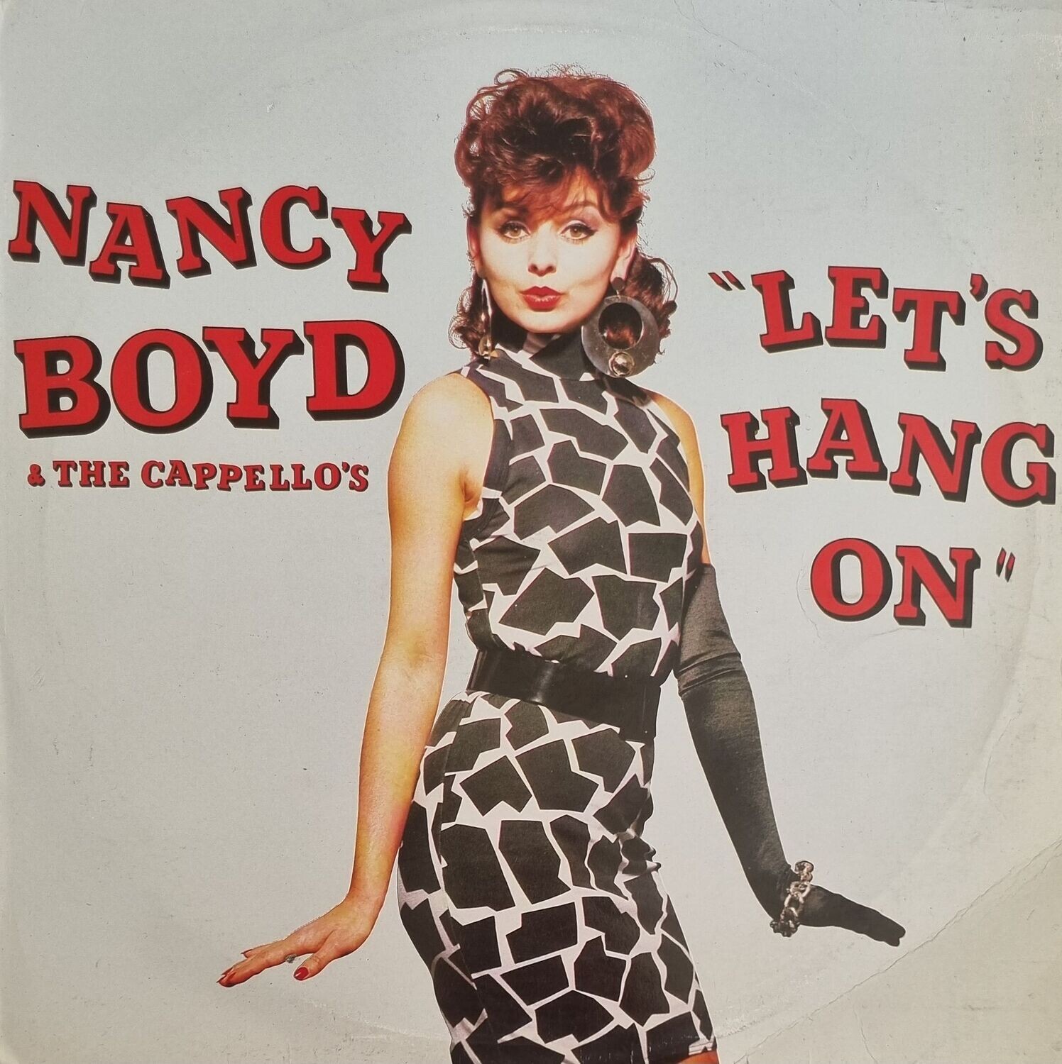 Nancy Boyd & The Cappello's – Let's Hang On (1987)