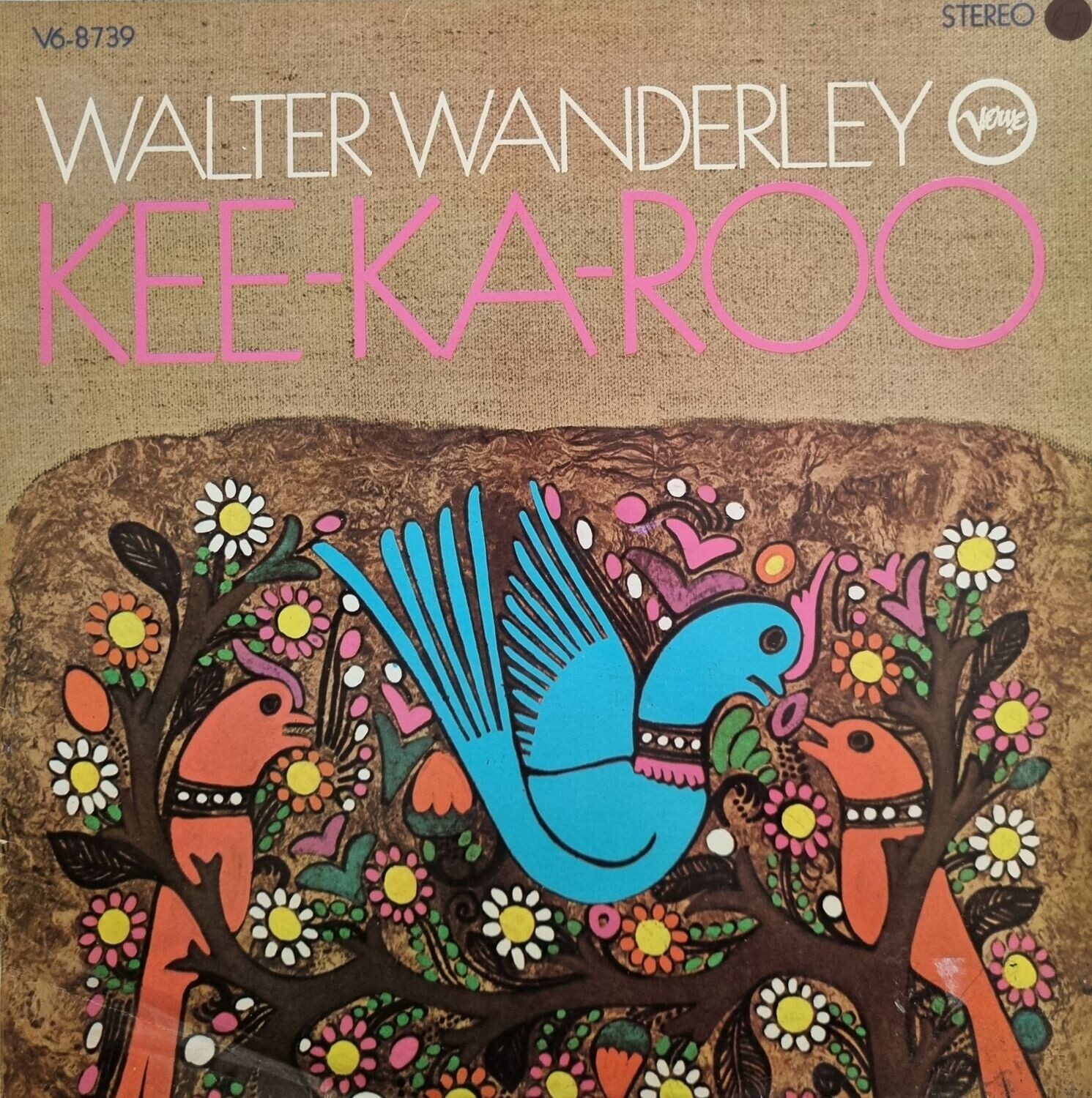 Walter Wanderley – Kee-Ka-Roo (1968)
