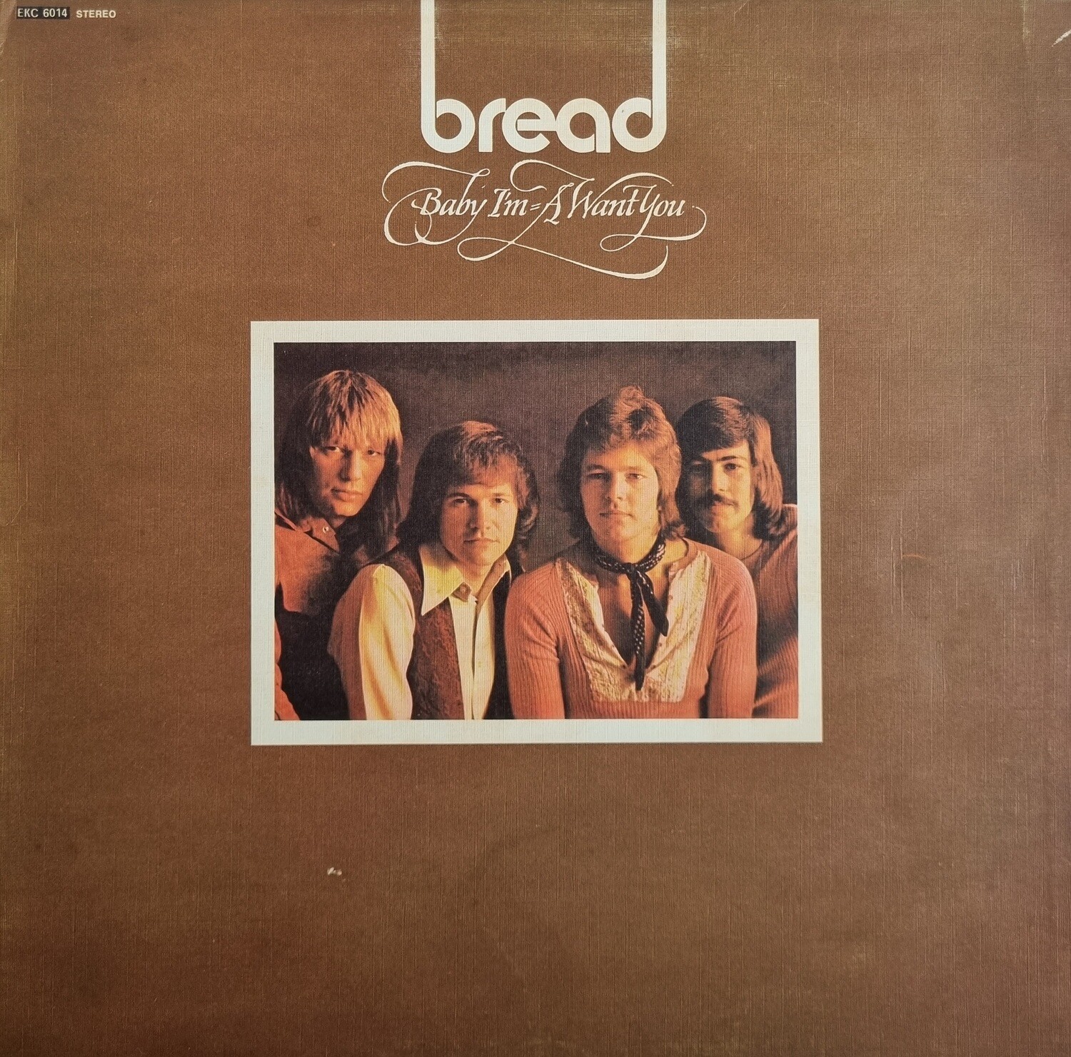Bread – Baby I'm-A Want You (1972)