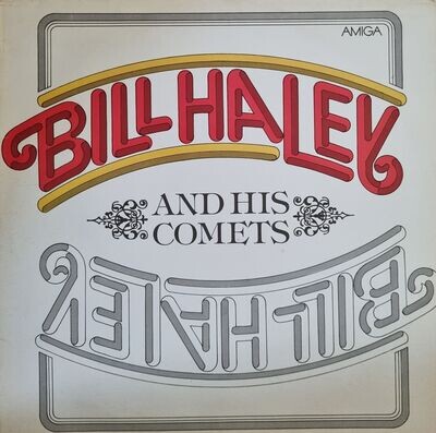 Bill Haley And His Comets – Bill Haley And His Comets (1981)