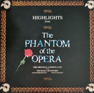 The Original London Cast Starring Michael Crawford, Sarah Brightman, Steve Barton – Highlights From The Phantom Of The Opera (1988)