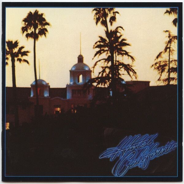 Eagles – Hotel California (1976) /1993 Reissue [CD]