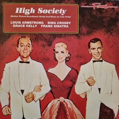 Bing Crosby - Grace Kelly - Frank Sinatra – High Society (Sound Track)
