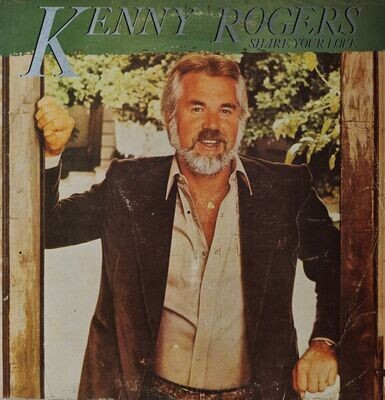 Kenny Rogers – Share Your Love (1981)