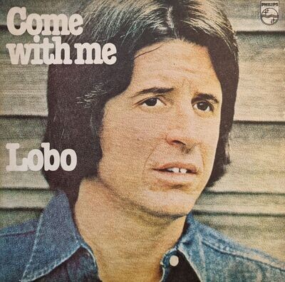 Lobo – Come With Me (1976)