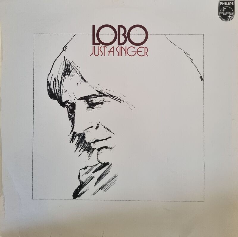 Lobo  – Just A Singer (1974)
