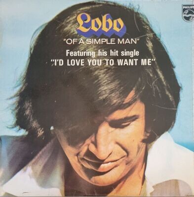 Lobo – Of A Simple Man (1972)