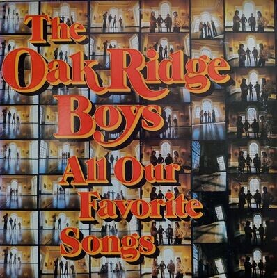 The Oak Ridge Boys – All Our Favorite Songs (1982)