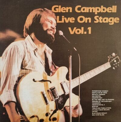 Glen Campbell – Live On Stage Vol.1 (1980)