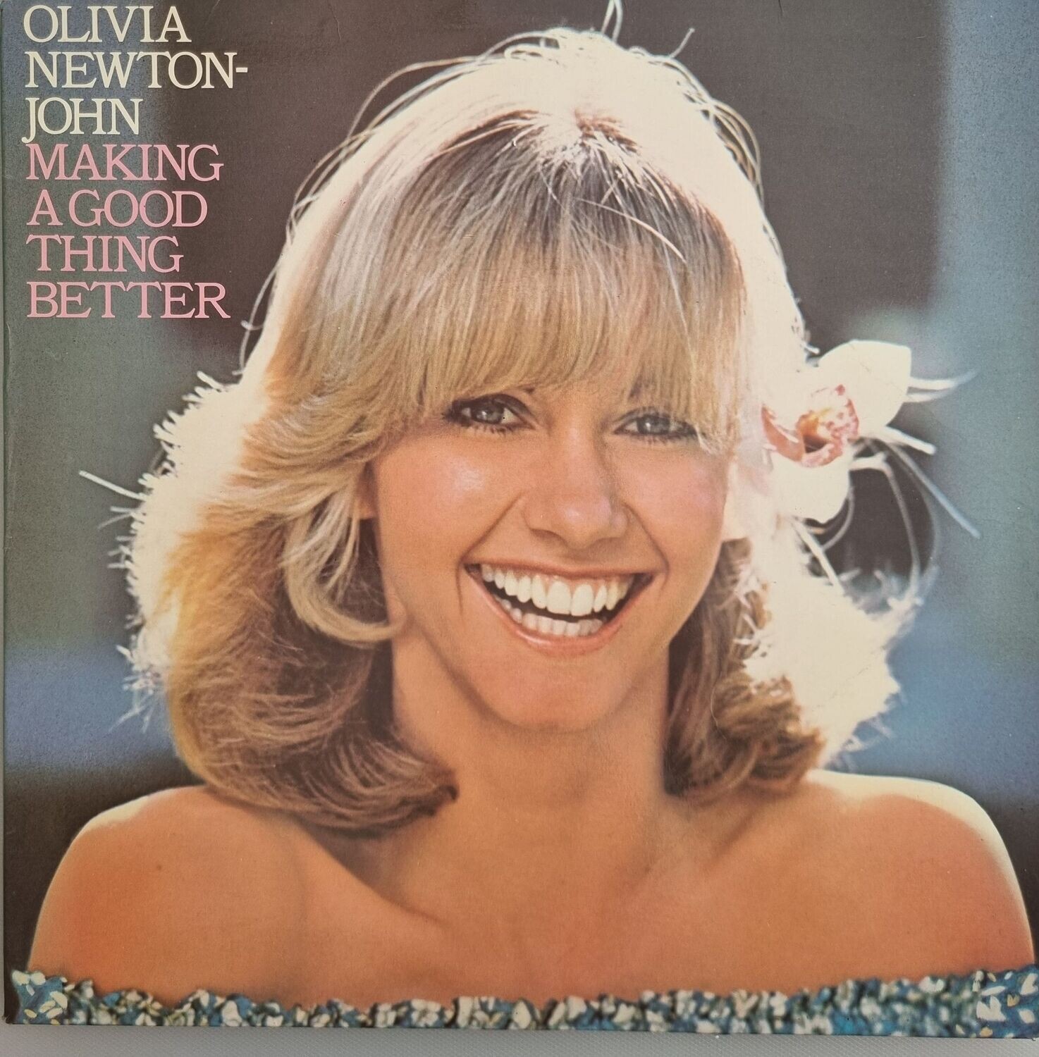Olivia Newton-John – Making A Good Thing Better (1977)