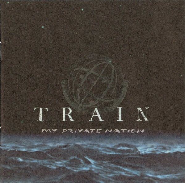Train – My Private Nation (2003) [CD]