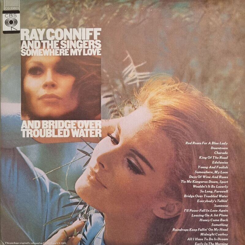 Ray Conniff And The Singers – Somewhere My Love / Bridge Over Troubled Water (1976) [2xLP]