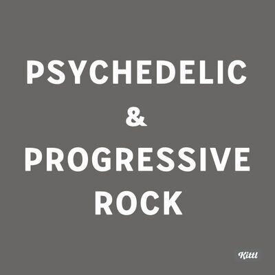Psychedelic Rock & Progressive Rock