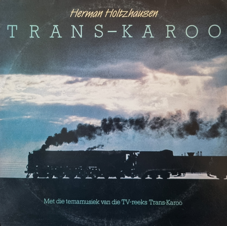 Herman Holtzhausen – Trans-Karoo (1984)