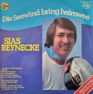 Sias Reynecke – Die Seewind Bring Heimweë (1972)