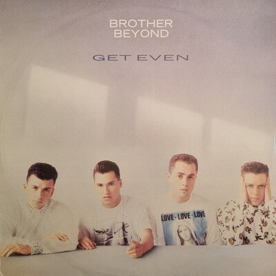 Brother Beyond – Get Even (1988)