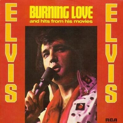 Elvis Presley – Burning Love And Hits From His Movies Vol. II (1972)