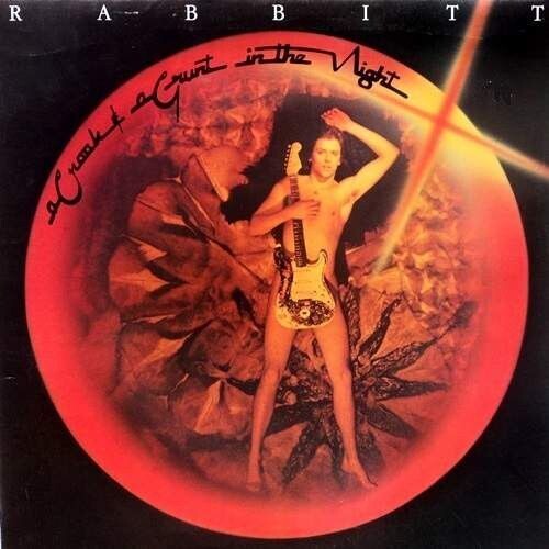 Rabbitt – A Croak & A Grunt In The Night (1977) Gatefold