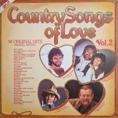 Various – Country Songs Of Love - Volume 2 (1984) 2 x LP
