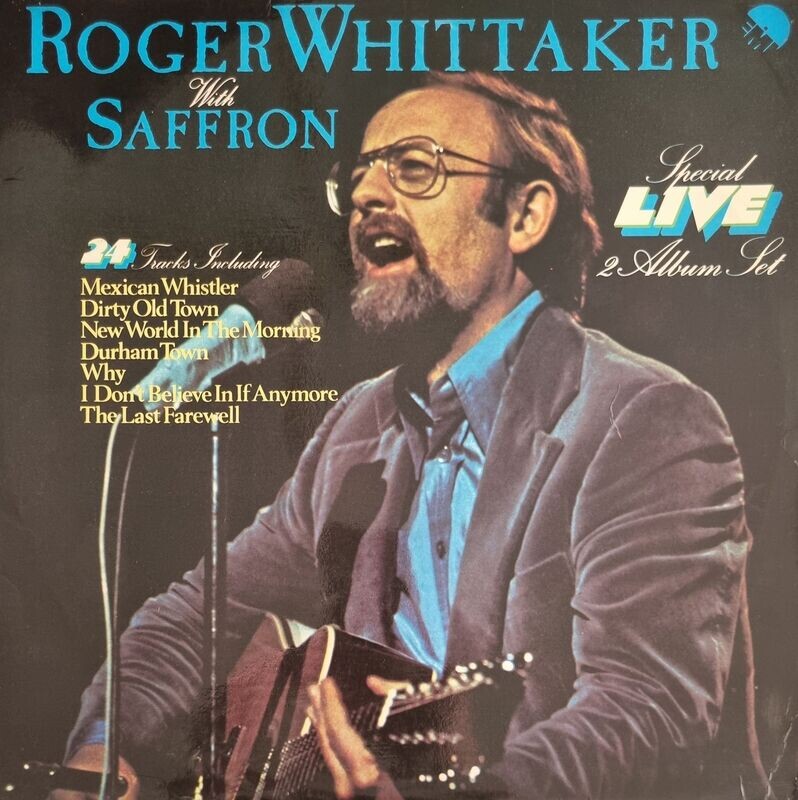 Roger Whittaker With Saffron  – Roger Whittaker With Saffron (1983) 2 xLP