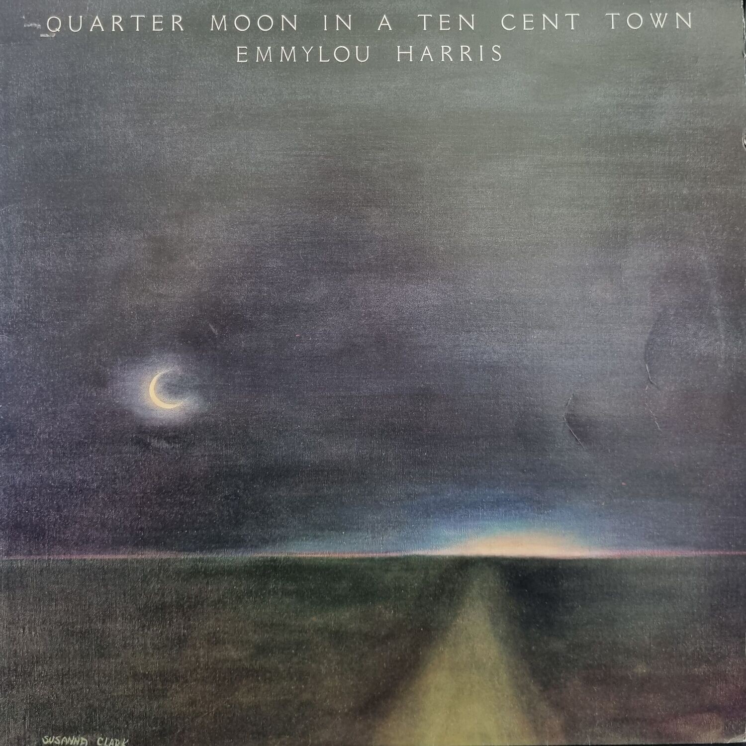 Emmylou Harris – Quarter Moon In A Ten Cent Town (1978)