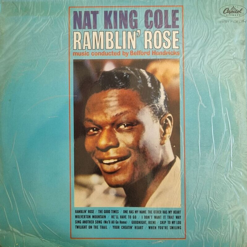 Nat King Cole , Music Conducted By Belford Hendricks – Ramblin' Rose (1967)
